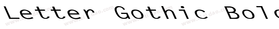 Letter Gothic Bold字体转换